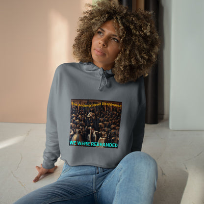 We Were Rebranded Crop Hoodie | Royalty Graphic
