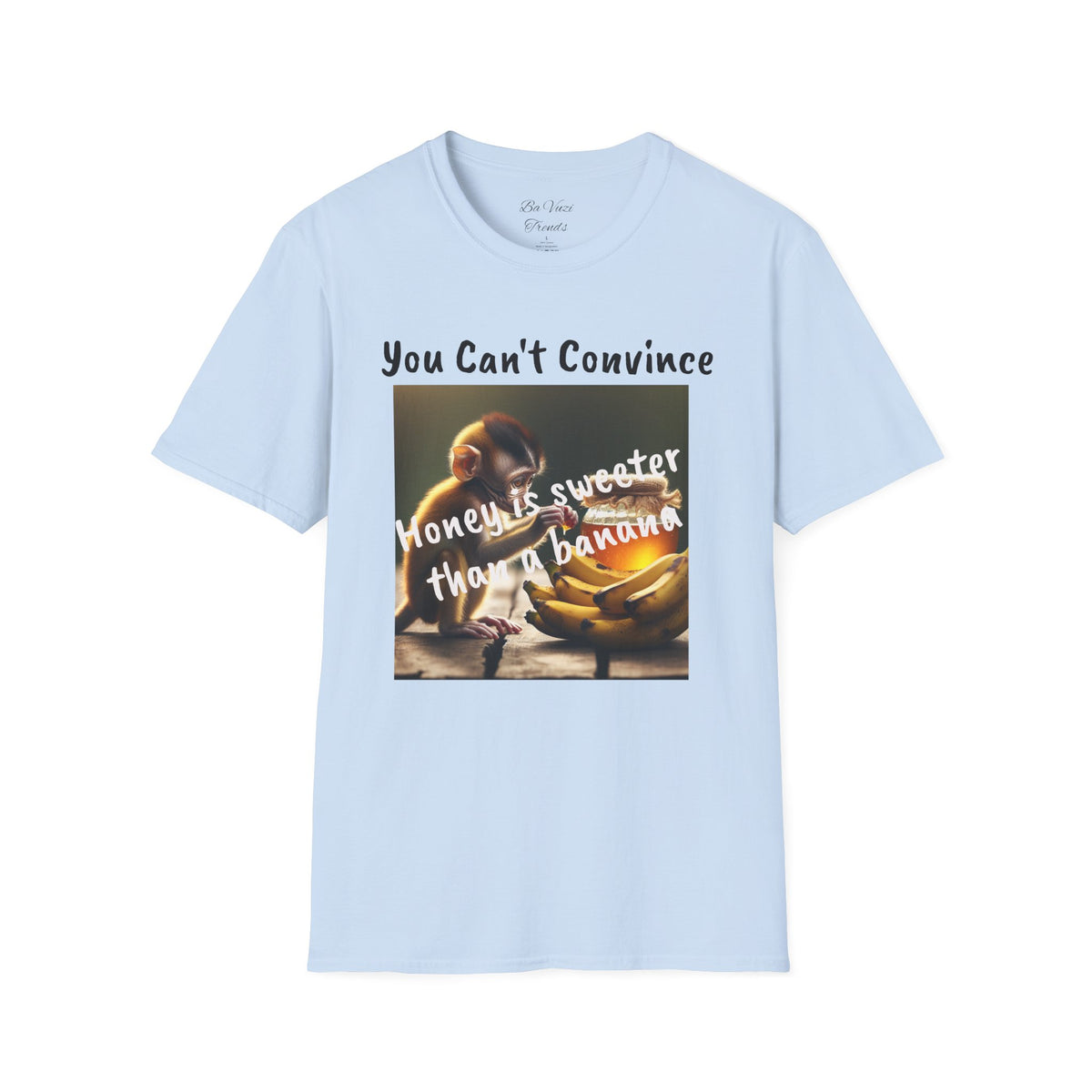 You Can't Convince Honey & Banana Graphic Tee