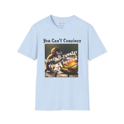You Can't Convince Honey & Banana Graphic Tee