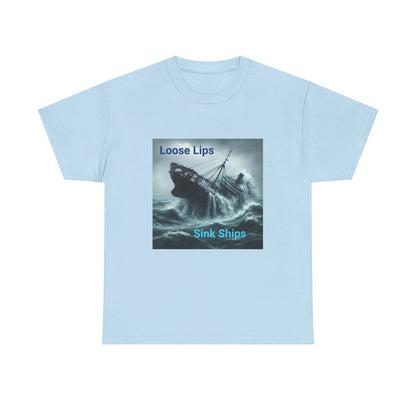 Loose Lips Sink Ships T‑Shirt — Nautical Vintage Shipwreck Tee
