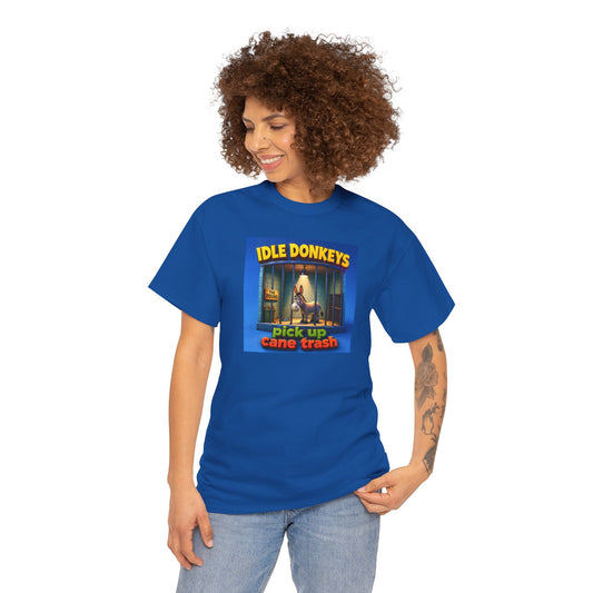 Idle Donkeys "Pick Up Cane Trash" T-Shirt