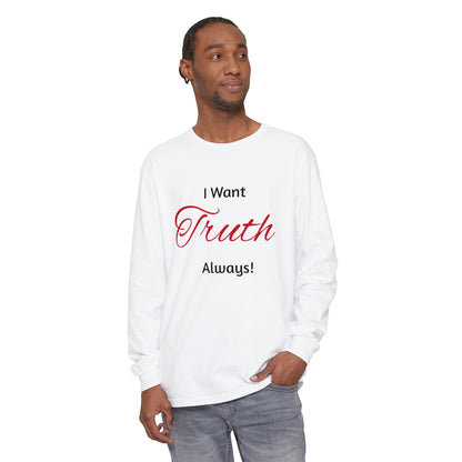 Truth  Long Sleeve T-Shirt