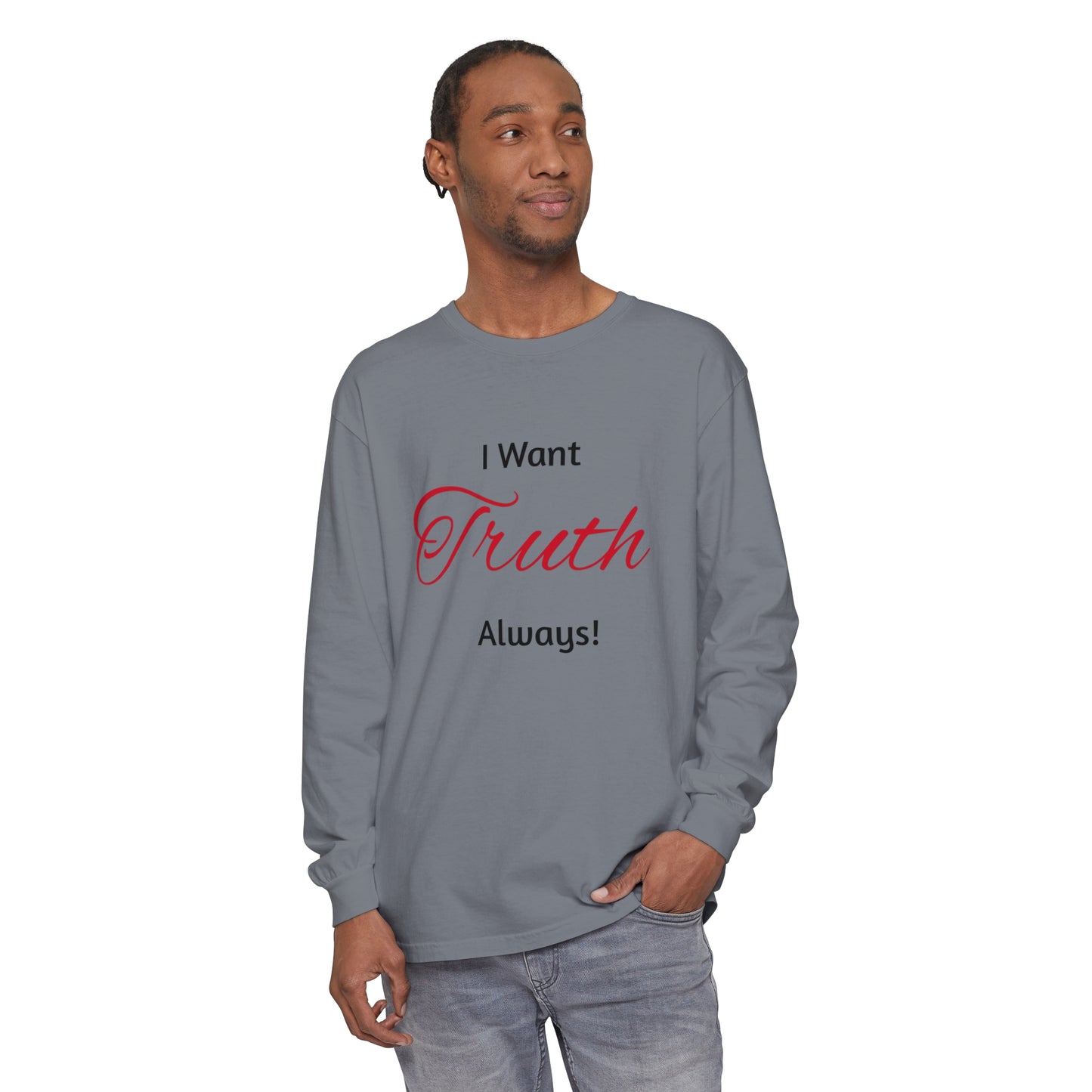 Truth  Long Sleeve T-Shirt
