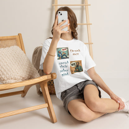Drunk Men Sober Mind" Vintage Truth Design —  Graphic Tee