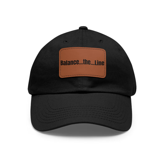 "Balance...the...Line" Statement Cap — Black Dad Hat