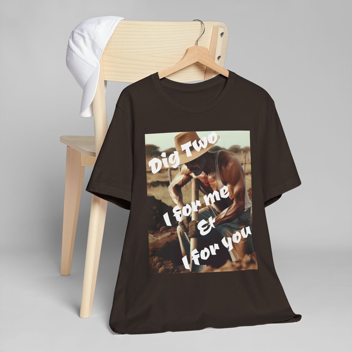Dig Two: I For Me & I For You Graphic — Vintage Wisdom T-Shirt
