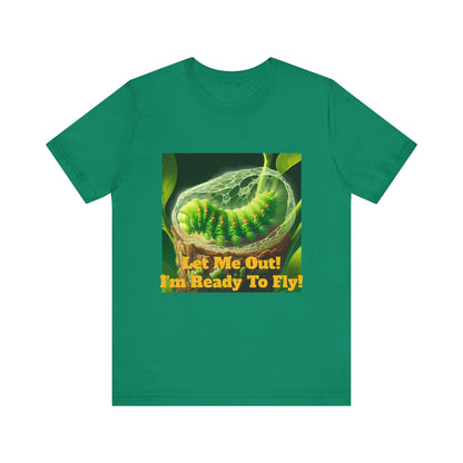 Let Me Out Tee
