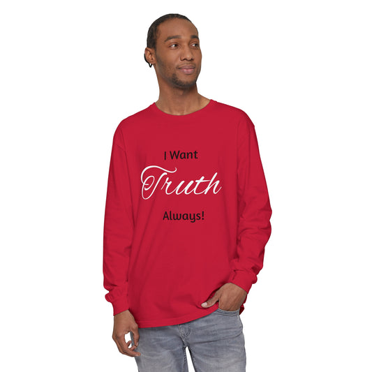 Truth  Long Sleeve T-Shirt