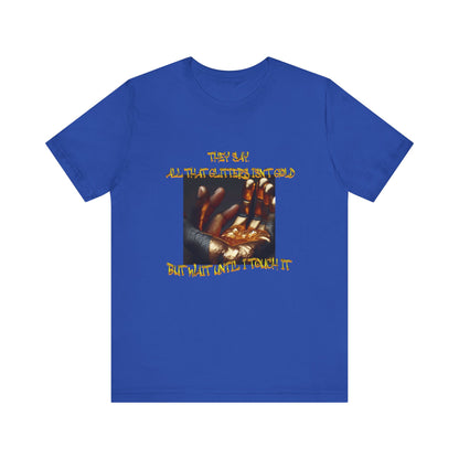 All That Glitters Tee