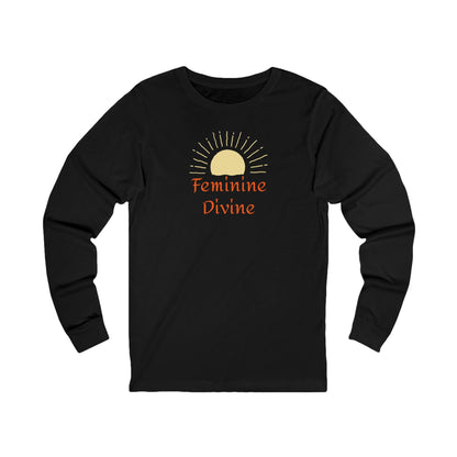 Feminine Divine Long Sleeve Tee