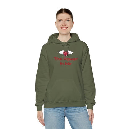 The Power In Me Hooded Sweatshirt