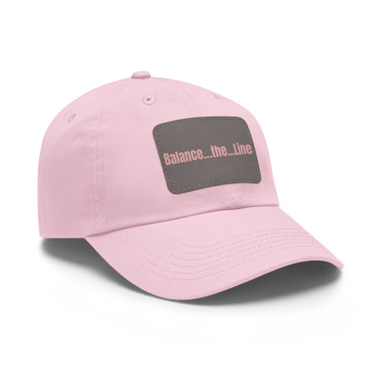 "Balance...the...Line" Statement Cap —  Pink Dad Hat