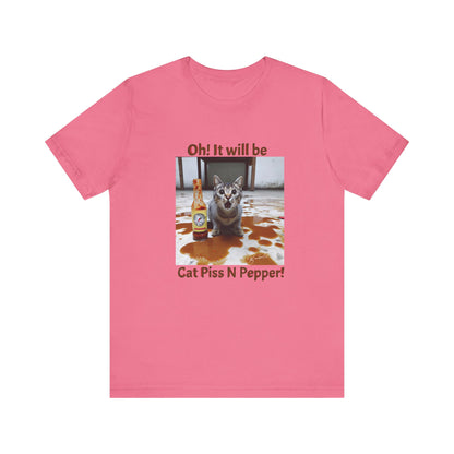Cat Piss N Pepper Tee