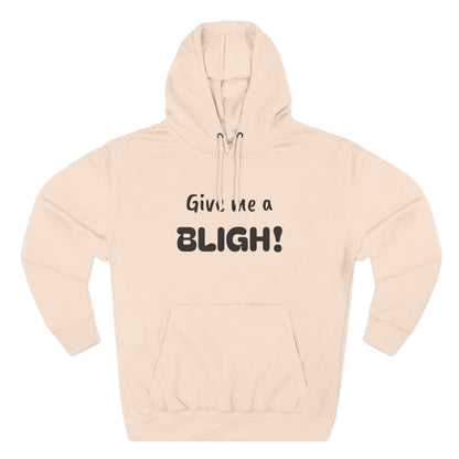 Playful Fleece Hoodie with Witty Text - Bligh!