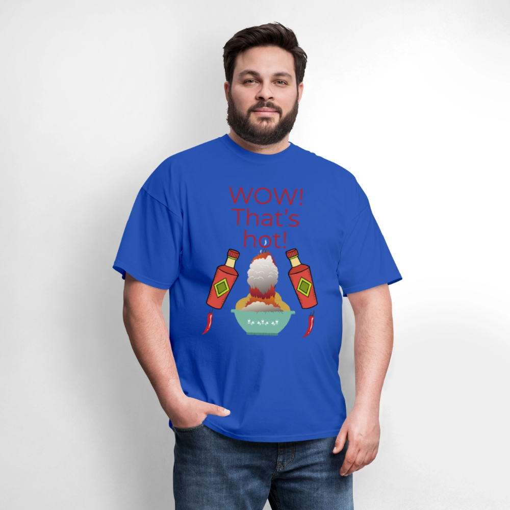 That's Hot T-Shirt - royal blue