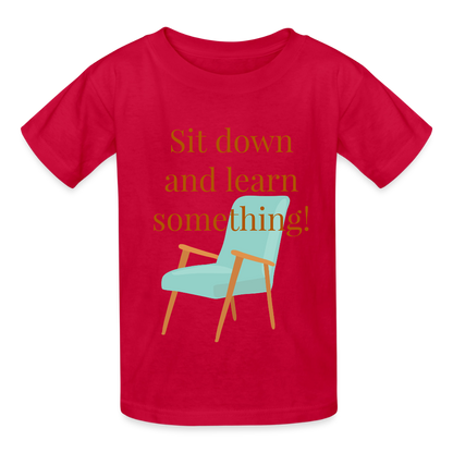 Sit Down Youth T-Shirt - red