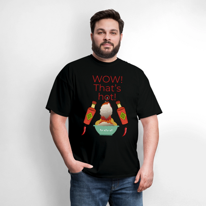 That's Hot T-Shirt - black