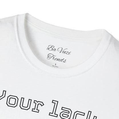 Preparedness Advocate T-Shirt — "Your Lack of Preparation is NOT an EMERGENCY on My Part"