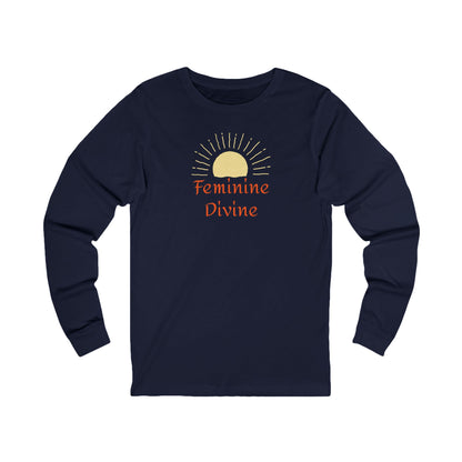 Feminine Divine Long Sleeve Tee