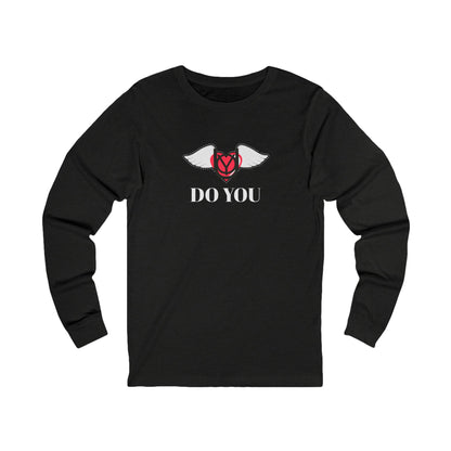 DO YOU Long Sleeve Tee