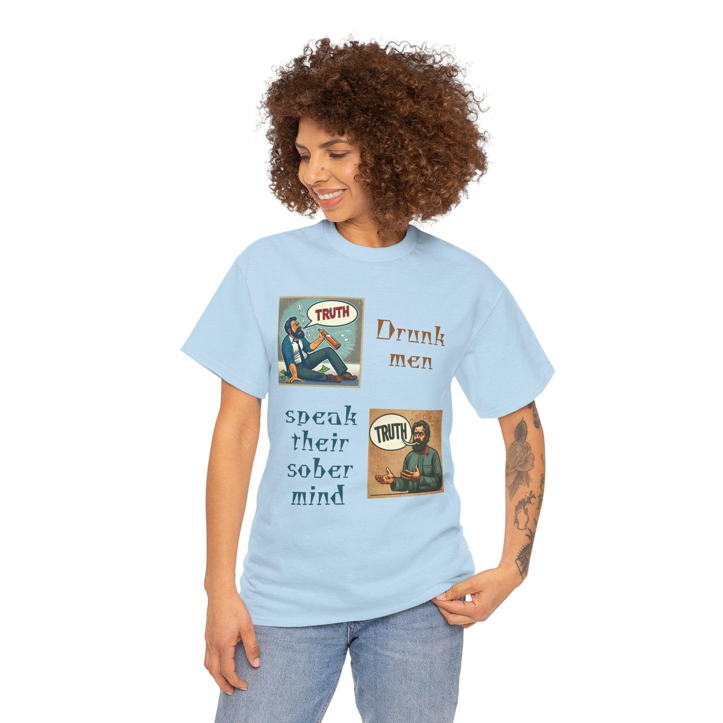 Drunk Men Sober Mind" Vintage Truth Design —  Graphic Tee