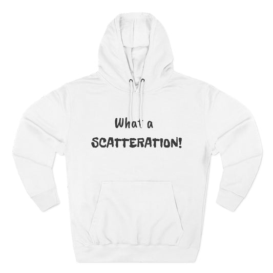 Playful Fleece Hoodie with Witty Text - Scatteration!