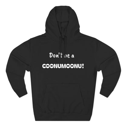 Playful Fleece Hoodie with Witty Text - Coonumoonu!