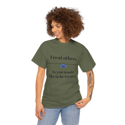 Treat Others Unisex Tee