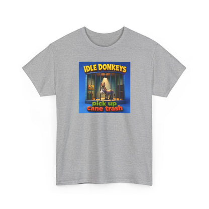 Idle Donkeys "Pick Up Cane Trash" T-Shirt