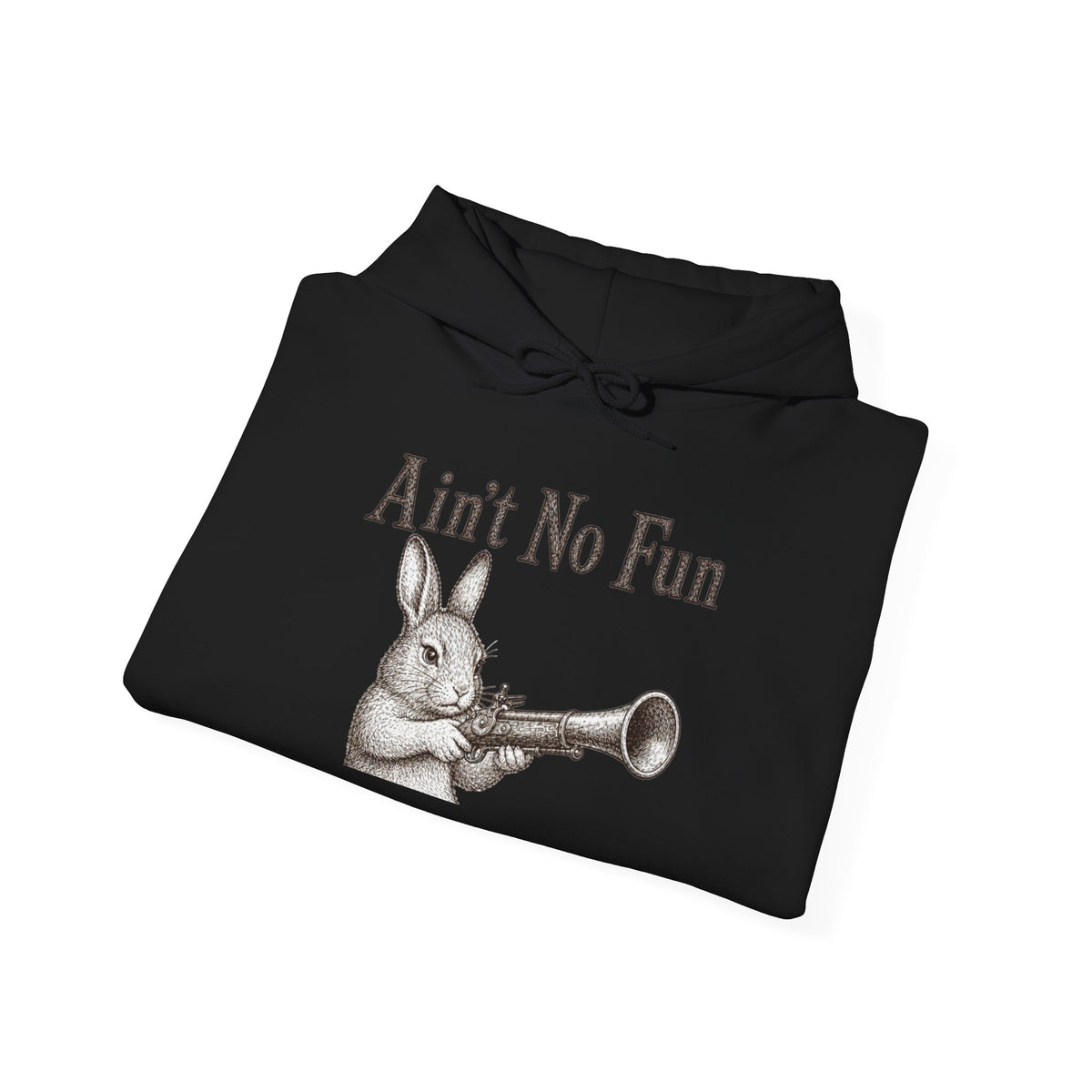 Ain't No Fun Rabbit Hoodie – Funny Vintage Animal Graphic Hoodie