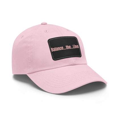 "Balance...the...Line" Statement Cap —  Pink Dad Hat