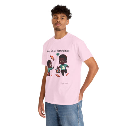 Want All Tee