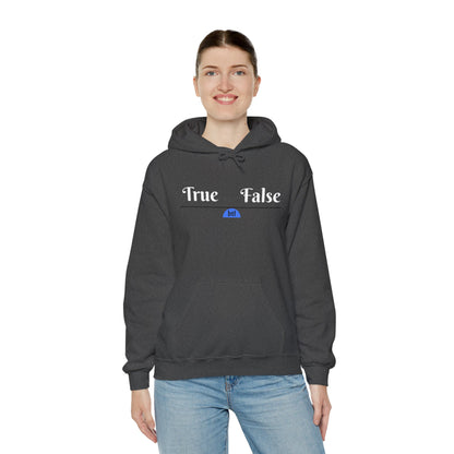 True/False Hooded Sweatshirt