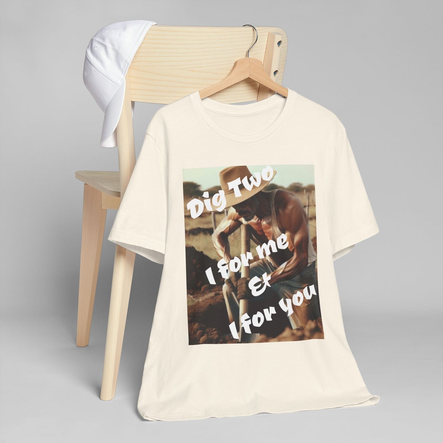 Dig Two: I For Me & I For You Graphic — Vintage Wisdom T-Shirt