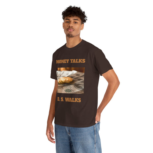 Money Talks Tee