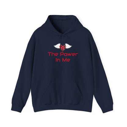 The Power In Me Hooded Sweatshirt