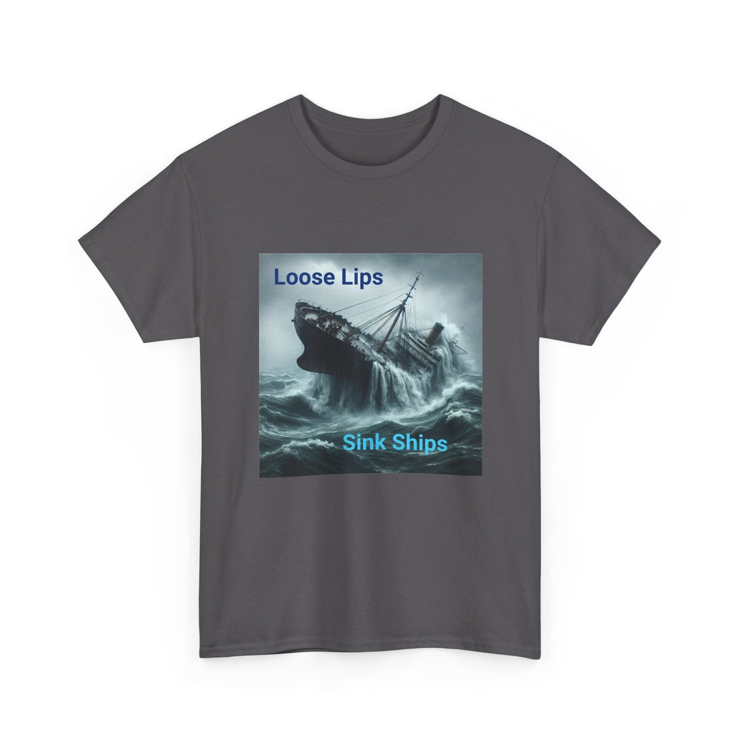 Loose Lips Sink Ships T‑Shirt — Nautical Vintage Shipwreck Tee