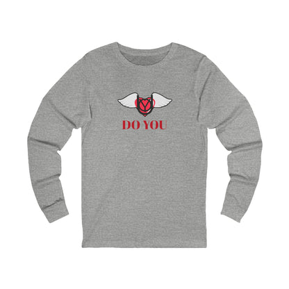 DO YOU Long Sleeve Tee