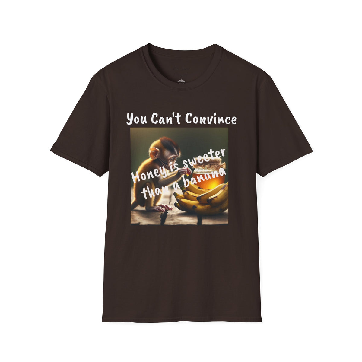 You Can't Convince Honey & Banana Graphic Tee