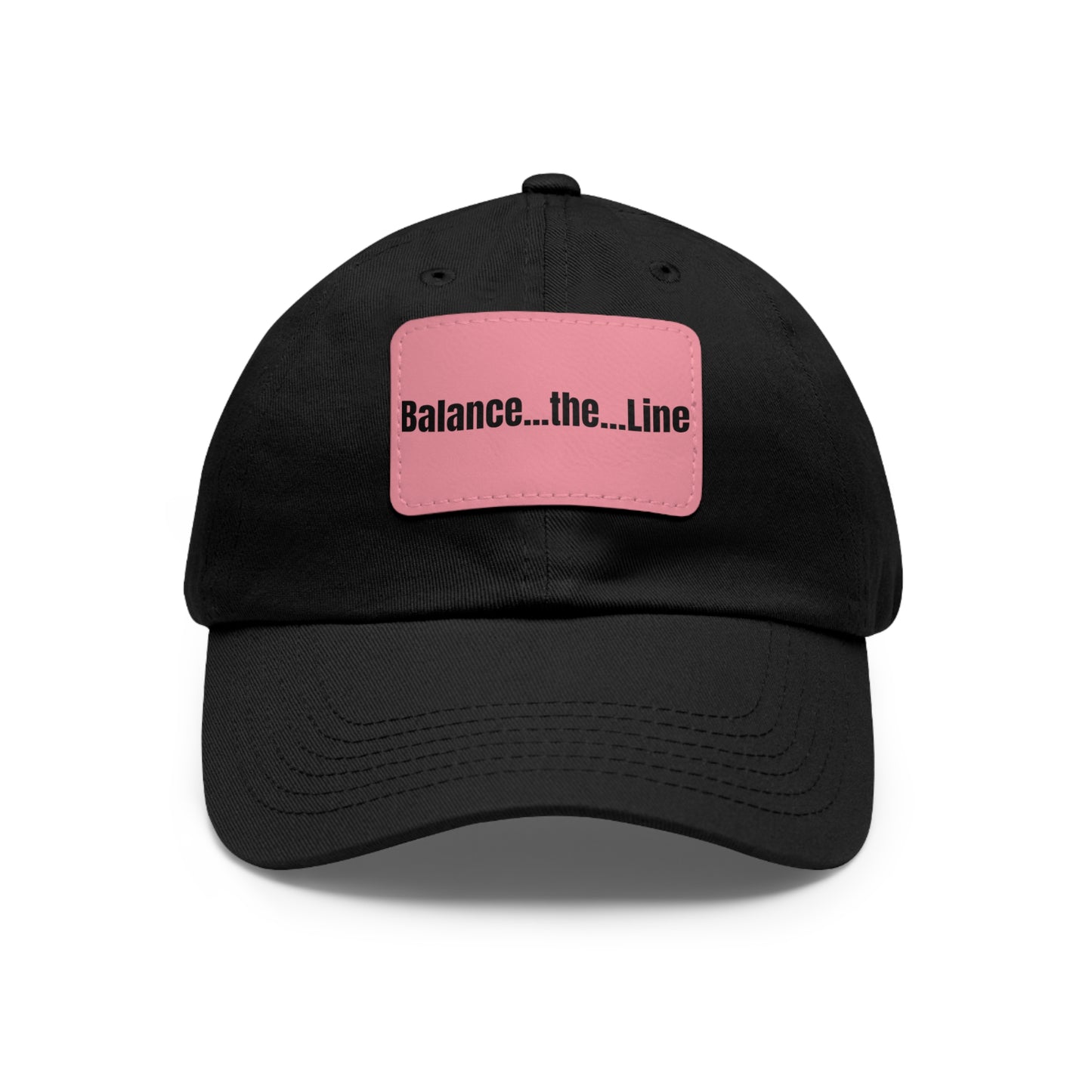 "Balance...the...Line" Statement Cap — Black Dad Hat
