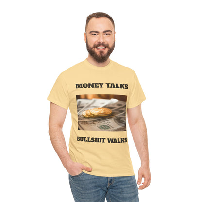 Money Talks Exp Tee