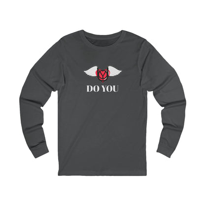 DO YOU Long Sleeve Tee