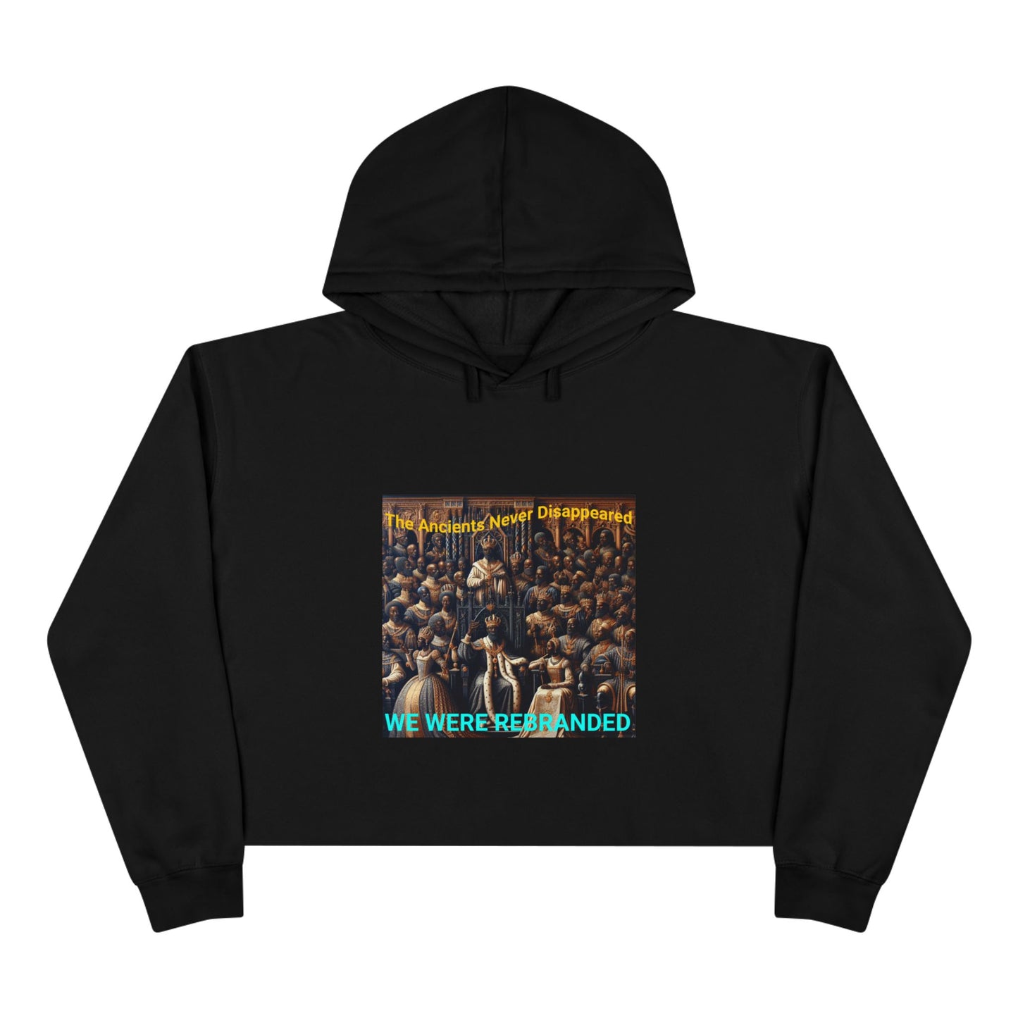 We Were Rebranded Crop Hoodie | Royalty Graphic