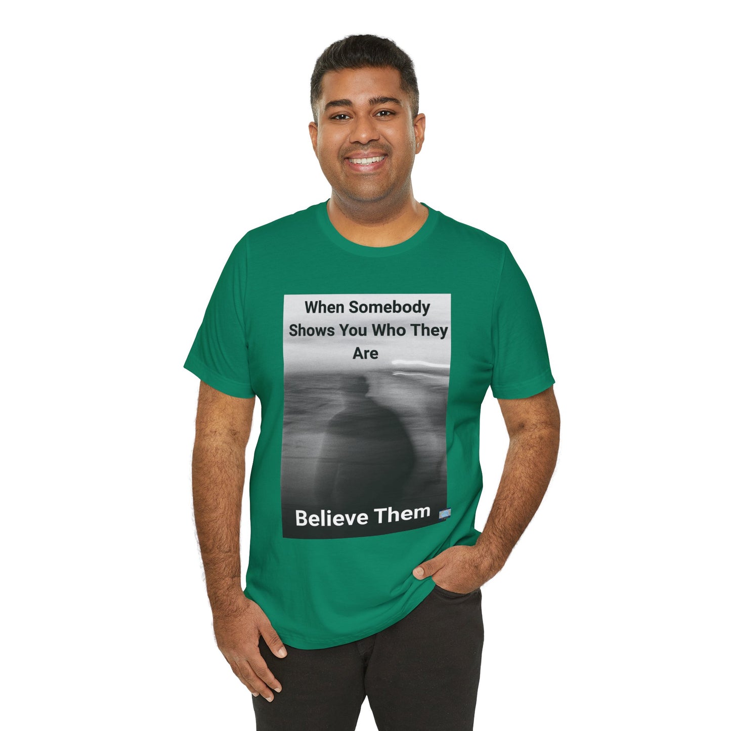 Believe Them Tee