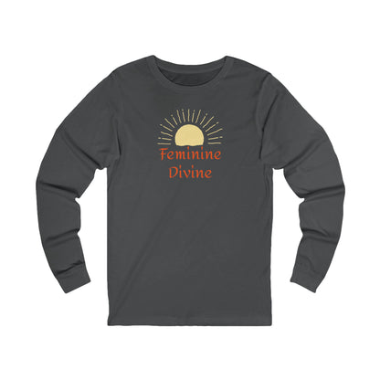 Feminine Divine Long Sleeve Tee