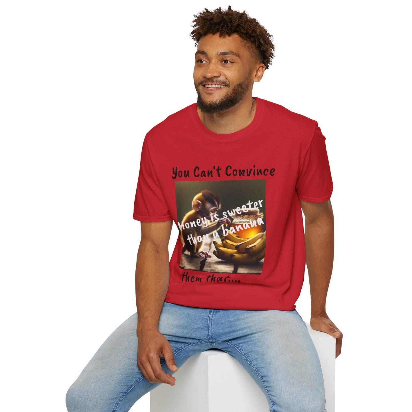 Honey and Banana Graphic T-Shirt — "You Can't Convince"