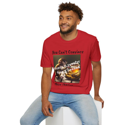 Honey and Banana Graphic T-Shirt — "You Can't Convince"