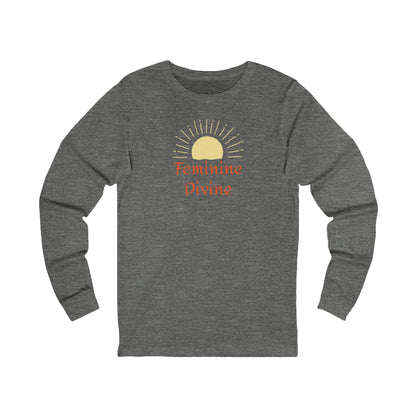 Feminine Divine Long Sleeve Tee