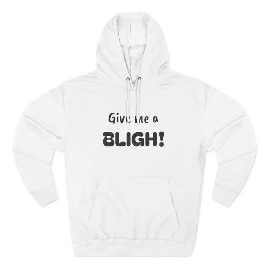 Playful Fleece Hoodie with Witty Text - Bligh!