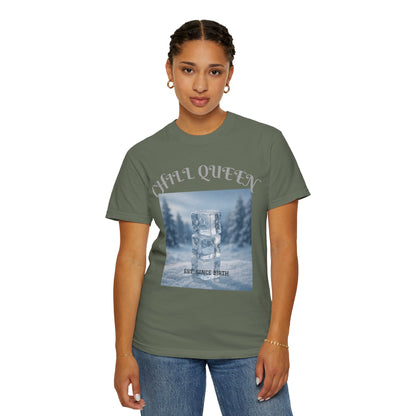 Chill Queen T-shirt